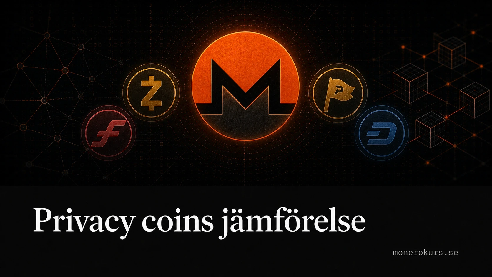 Privacy coins 2026: jämförelse